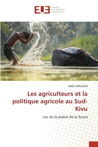 Les agriculteurs et la politique agricole au Sud-Kivu