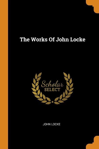 The Works of John Locke