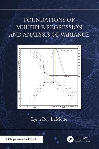 Foundations of Multiple Regression and Analysis of Variance