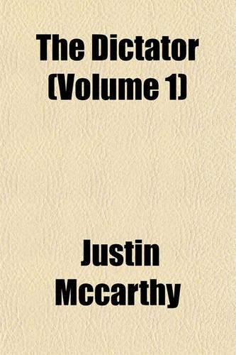 The Dictator (Volume 1)