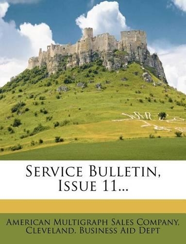 Service Bulletin, Issue 11...