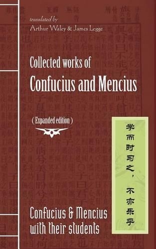 Collected works of Confucius and Mencius: (Expanded edition)
