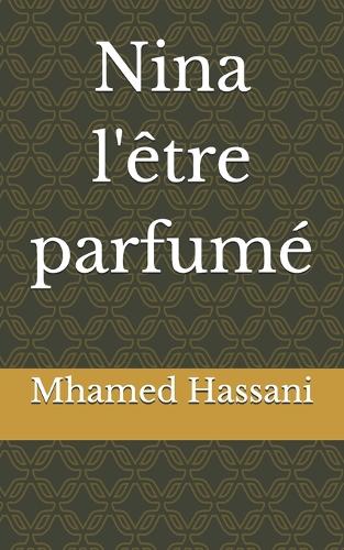 Nina l'être parfumé