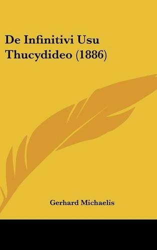 de Infinitivi Usu Thucydideo (1886)