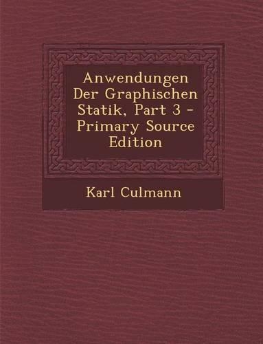 Anwendungen Der Graphischen Statik, Part 3