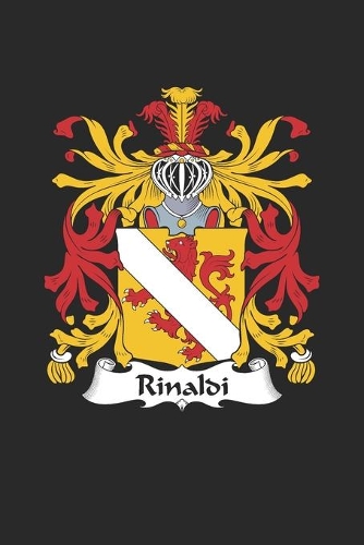 Rinaldi: Rinaldi Coat of Arms and Family Crest Notebook Journal (6 x 9 - 100 pages)