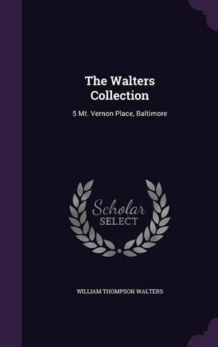 The Walters Collection