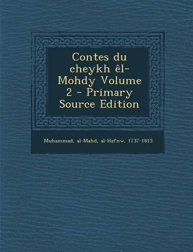 Contes Du Cheykh El-Mohdy Volume 2