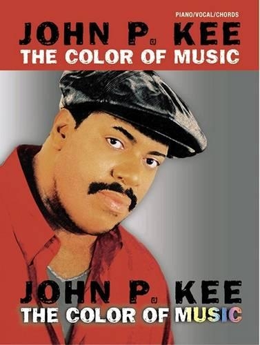 John P. Kee -- The Color of Music
