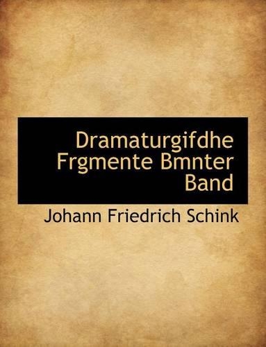 Dramaturgifdhe Frgmente Bmnter Band