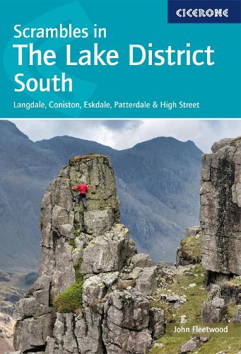 Scrambles in the Lake District - South: Langdale, Coniston, Eskdale, Patterdale  and amp; High Street