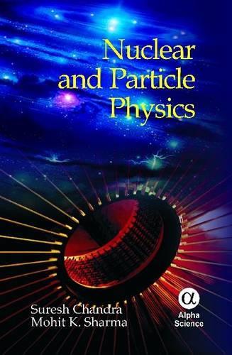 Nuclear and Particle Physics