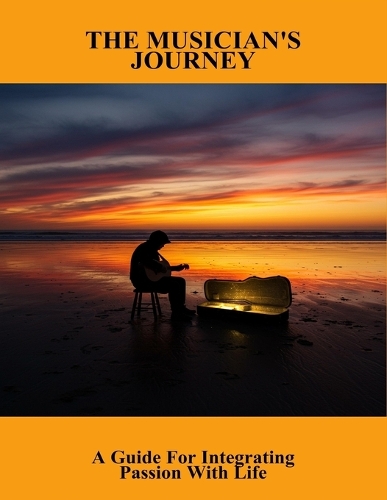 The Musician'S Journey