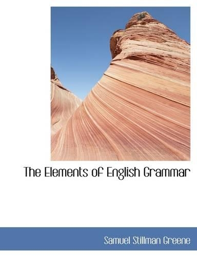 The Elements of English Grammar