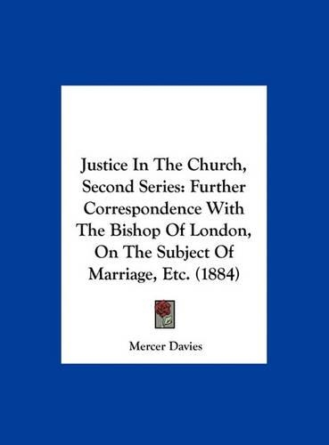 Justice in the Church, Second Series