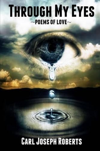 Through My Eyes: Poems of Love
