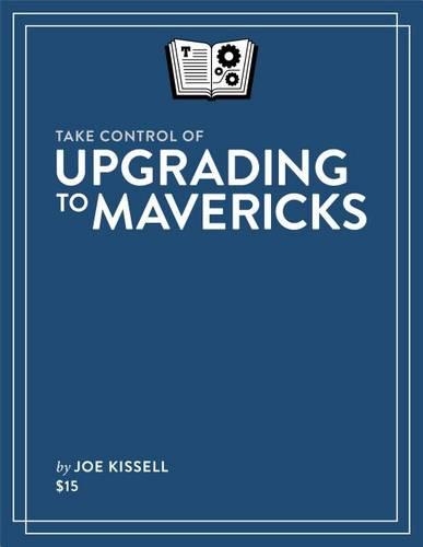 Take Control of Upgrading to Mavericks