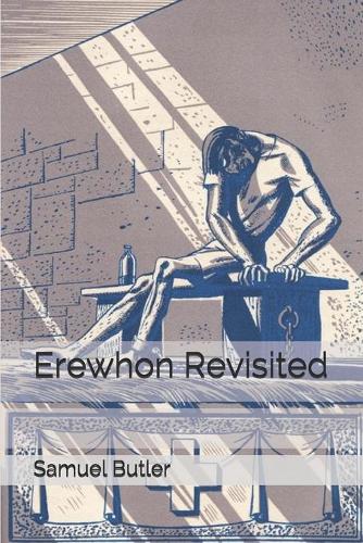 Erewhon Revisited