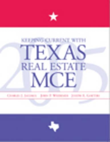 Keeping Currrent with Texas Real Estate, MCE
