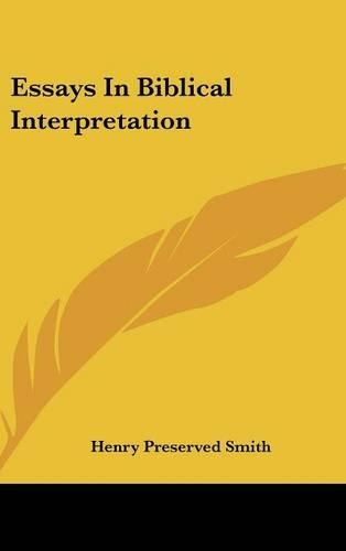 Essays In Biblical Interpretation