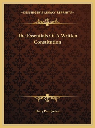 The Essentials Of A Written Constitution