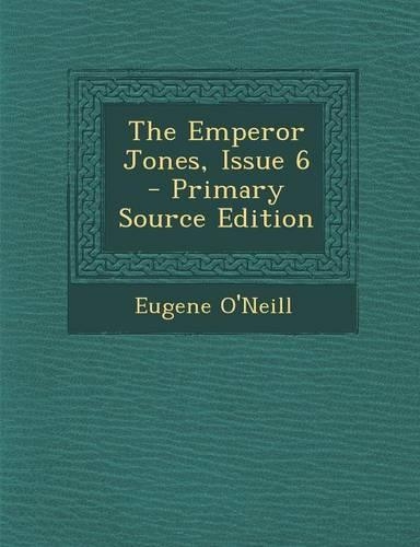 The Emperor Jones, Issue 6