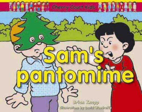 Sam's Pantomime: (Curriculum Visions)