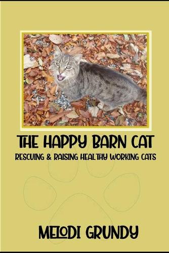 The Happy Barn Cat