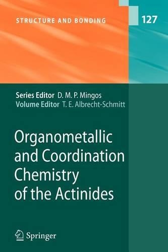 Organometallic and Coordination Chemistry of the Actinides