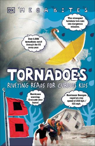 Tornadoes: Riveting Reads for Curious Kids(DK Bitesize Readers)