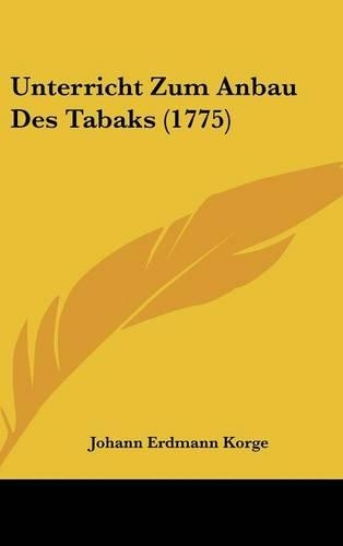 Unterricht Zum Anbau Des Tabaks (1775)