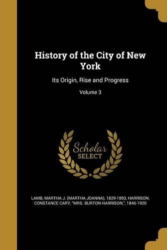 History of the City of New York