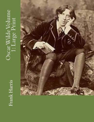 Oscar Wilde Volume 1