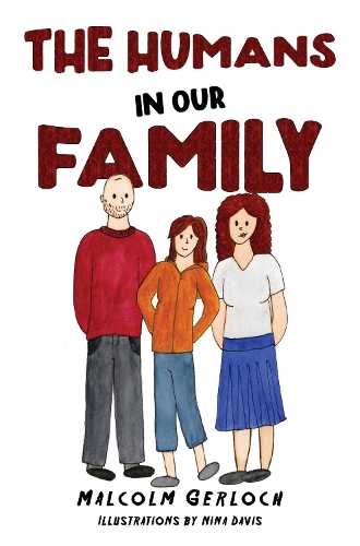The Humans In Our Family