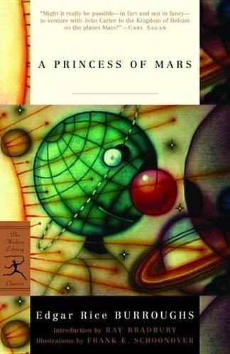 A Princess of Mars: (Modern Library Classics (eBook))
