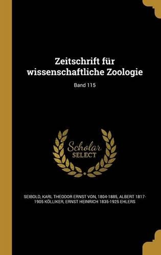 Zeitschrift Fur Wissenschaftliche Zoologie; Band 115