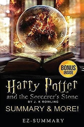 Harry Potter and the Sorcerer's Stone: Book 1 - Novel by J.K Rowling -- Summary & More!