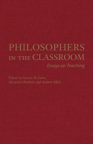 Philosophers in the Classroom