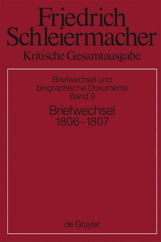 Briefwechsel 1806-1807: (Briefe 2173-2597)