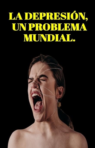 La Depresión, Un Problema Mundial.