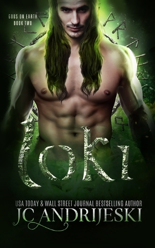 Loki: A Paranormal Romance with Norse Gods, Tricksters, and Fated Mates(2 Gods on Earth)