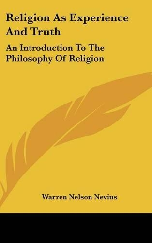 Religion as Experience and Truth