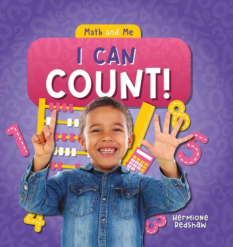 I Can Count!: (Math and Me)