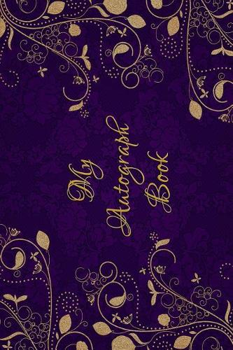 My Autograph Book: Collection of Your Favorite Celebrity Signatures