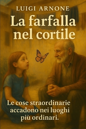 La Farfalla nel cortile