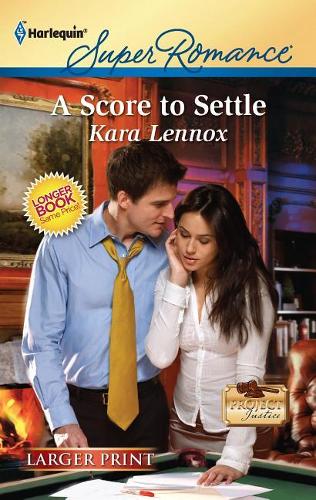 A Score to Settle: (3 Project Justice)
