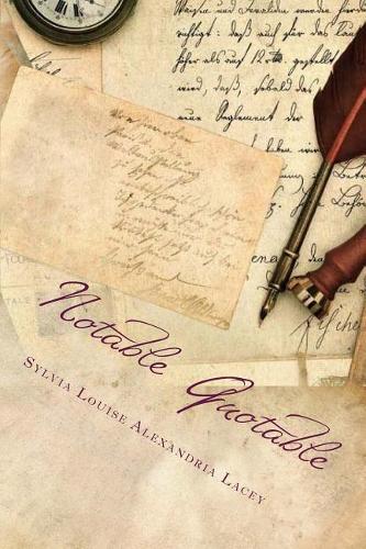 Notable Quotable: A Gemstone Publication