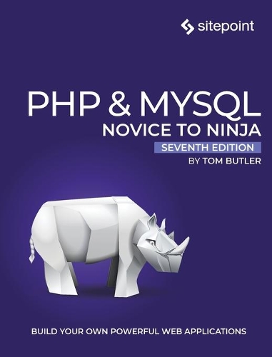 PHP & MySQL: Novice to Ninja, 7e