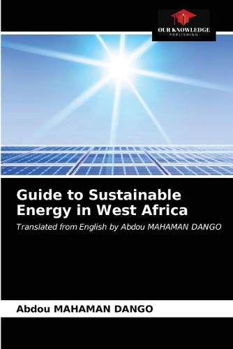 Guide to Sustainable Energy in West Africa
