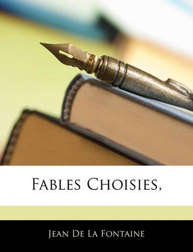 Fables Choisies,